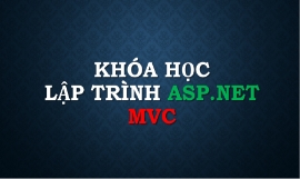 Lập trình dự án Website bán hàng ASP.NET MVC 4